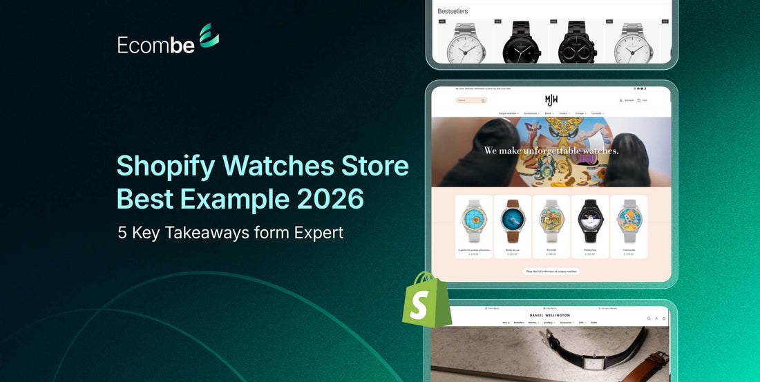 Best Shopify Watches Store Examples to Inspire Your Launch (2026)
