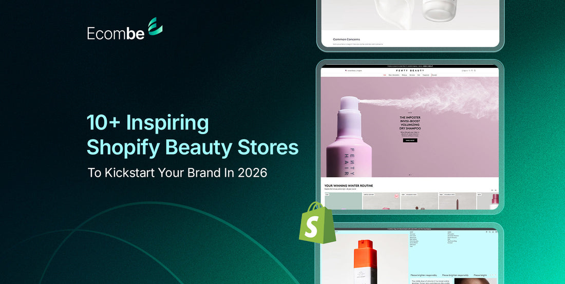 10+ Inspiring Shopify Beauty Stores to Kickstart Your Brand in 2026
