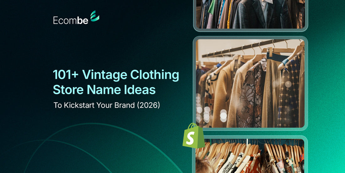 Vintage Clothing Store Name Ideas